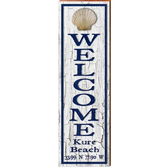 Welcome Kure Beach Shell White Vertical Latitude Longitude | Wall Art Print on Real Wood
